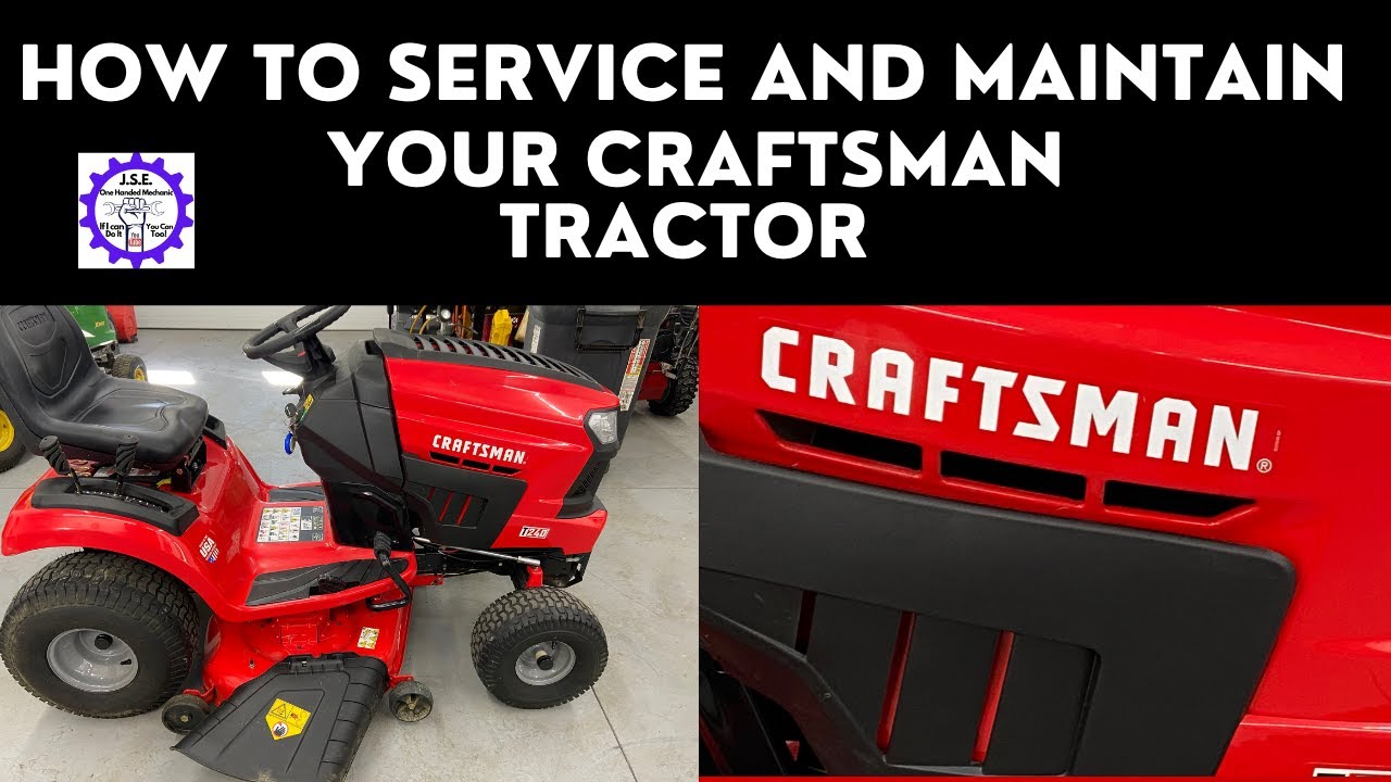 How to Service and Maintain Craftsman Lawn Tractor