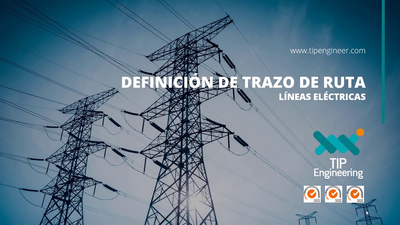 ⚡️ TEMA 13: Definición de Trazo de Ruta | Líneas Eléctricas | Ingeniería Eléctrica