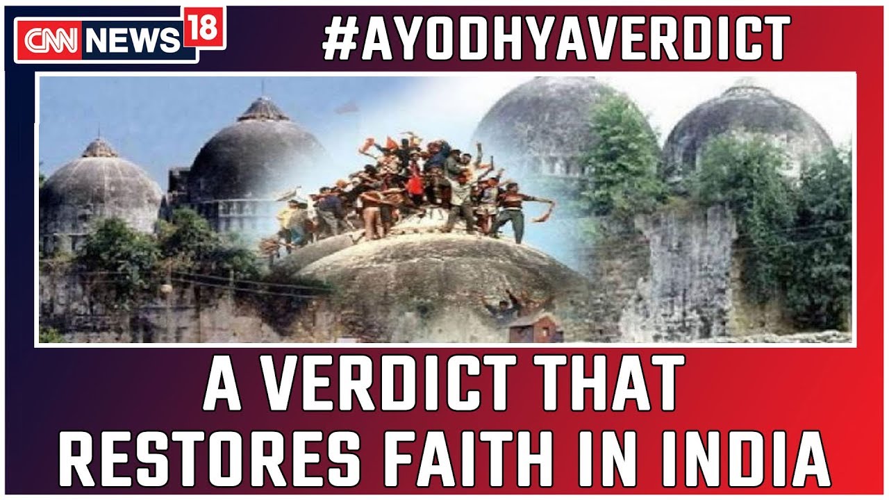 Ayodhya Verdict: A Verdict That Restores Faith In India