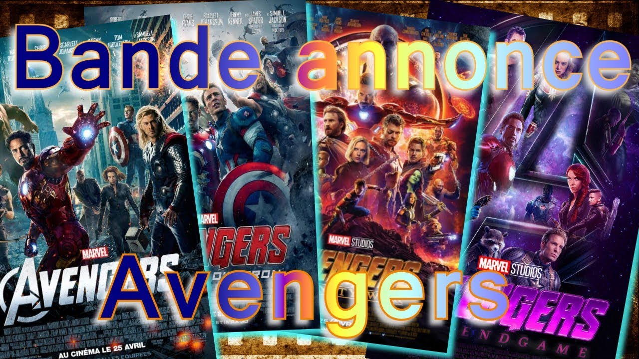 BANDE ANNONCE  AVENGERS 1, 2, 3 et 4 VF