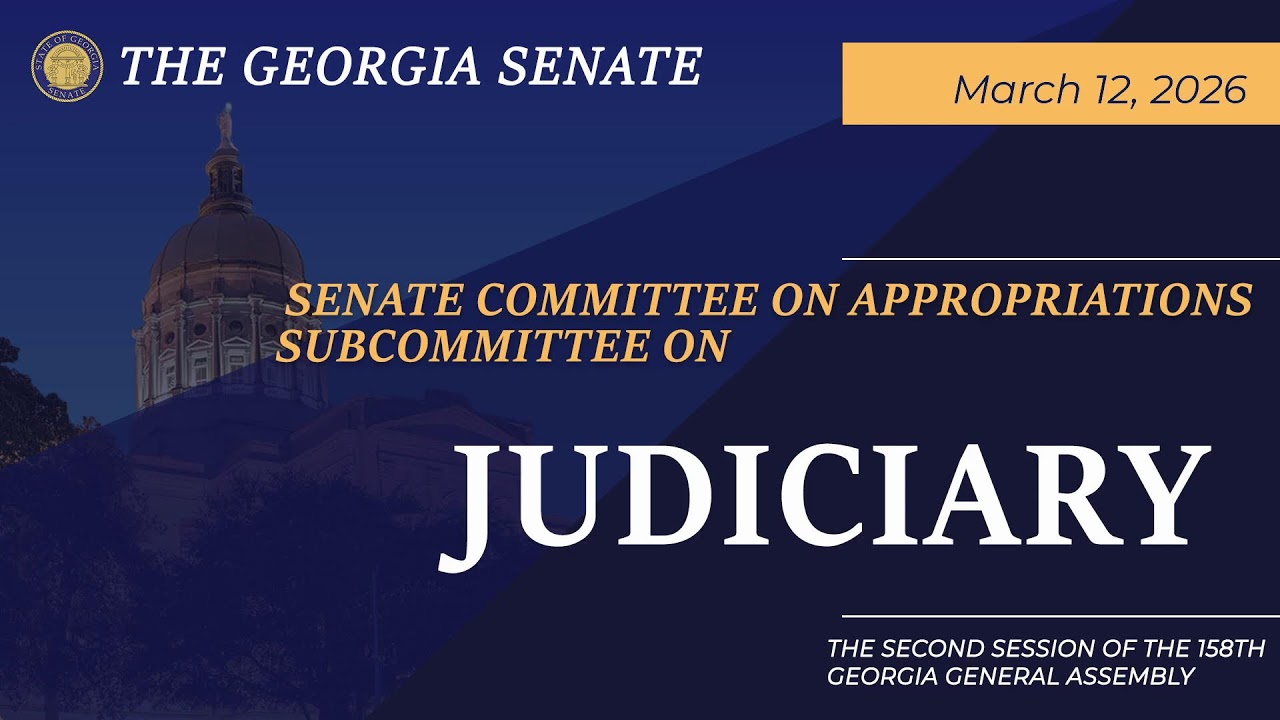 03/12/2026 Senate Committee on Appropriations Subcommittee on Judiciary