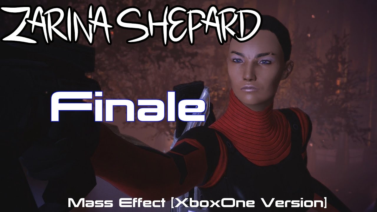 Finale ft. Zarina Shepard! [Mass Effect XboxOne Edition]