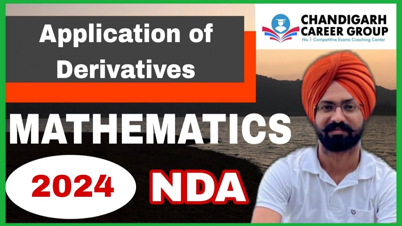 Applications of derivatives 2024(1&2) | NDA mathematics previous year questions by Sandeep Brar 