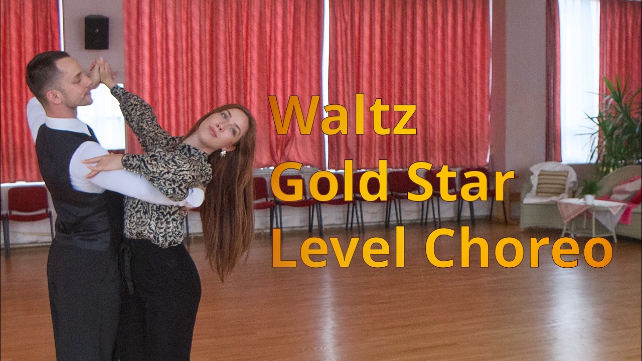 Waltz Gold Star Level Choreography |  Double Natural Spin, Closed Wing