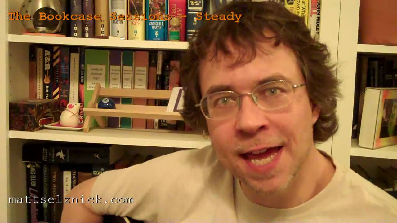 Bookcase Sessions 06 -  Steady - Matthew Wayne Selznick