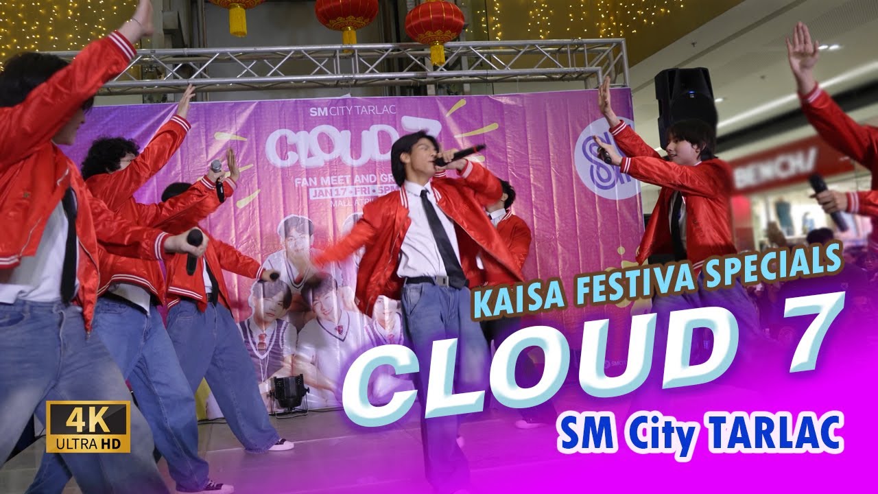 CLOUD 7 - TARLAC KAISA FESTIVAL- SM City Tarlac