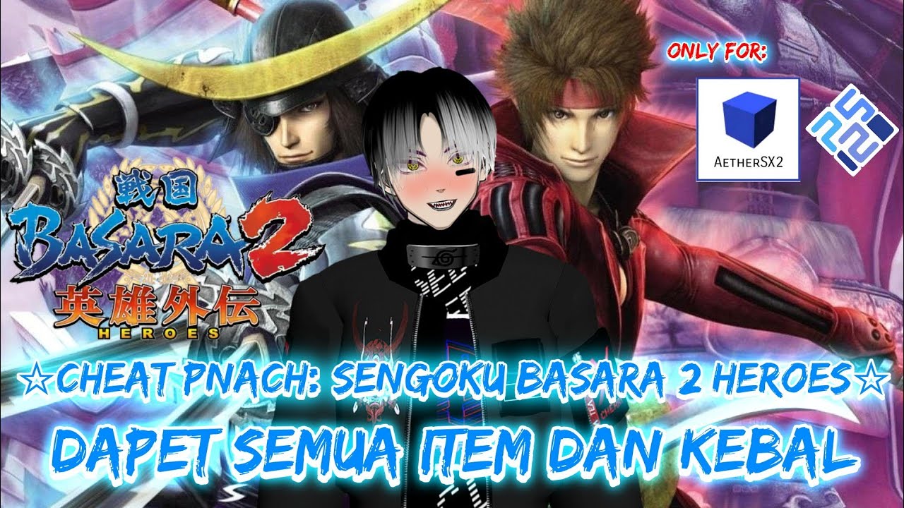 Cheat pnach: Sengoku Basara 2 Heroes  (ps2) || Review and Share || For PCSX2 and AetherSX2