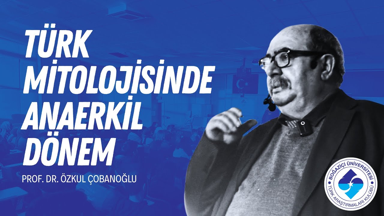 Özkul Çobanoğlu - Türk Mitolojisinde Anaerkil Dönem