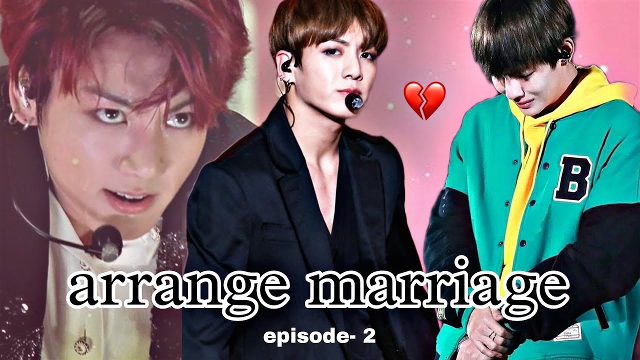 arrange marriage💍 episode- 2 } jugnkook ne kiya tae ko hurts💔🤕😵| psycho boy and simple girl ✨🌸