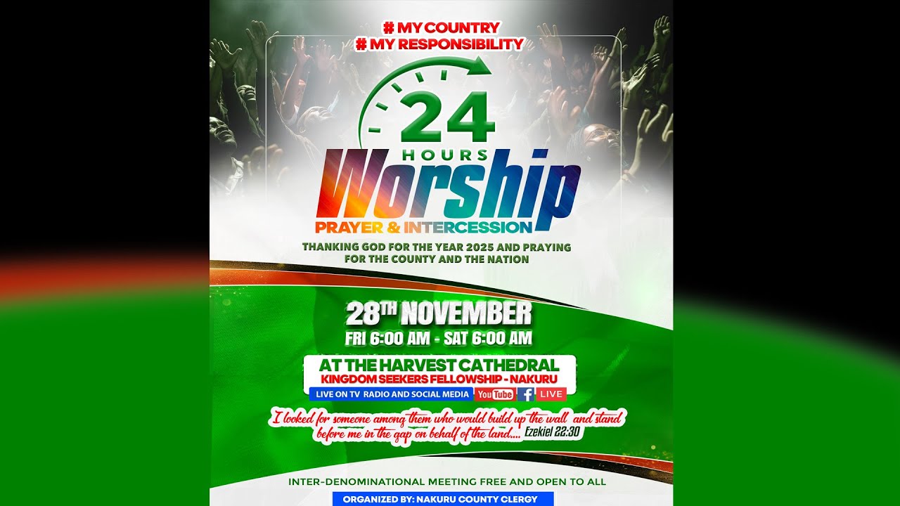 24Hours of Worship II My Country My Responsibility