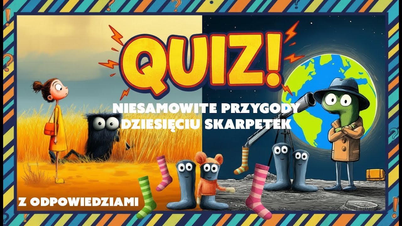 🧦✨ Niesamowite przygody dziesięciu skarpetek. Quiz do lektury Z ODPOWIEDZIAMI📚🎉