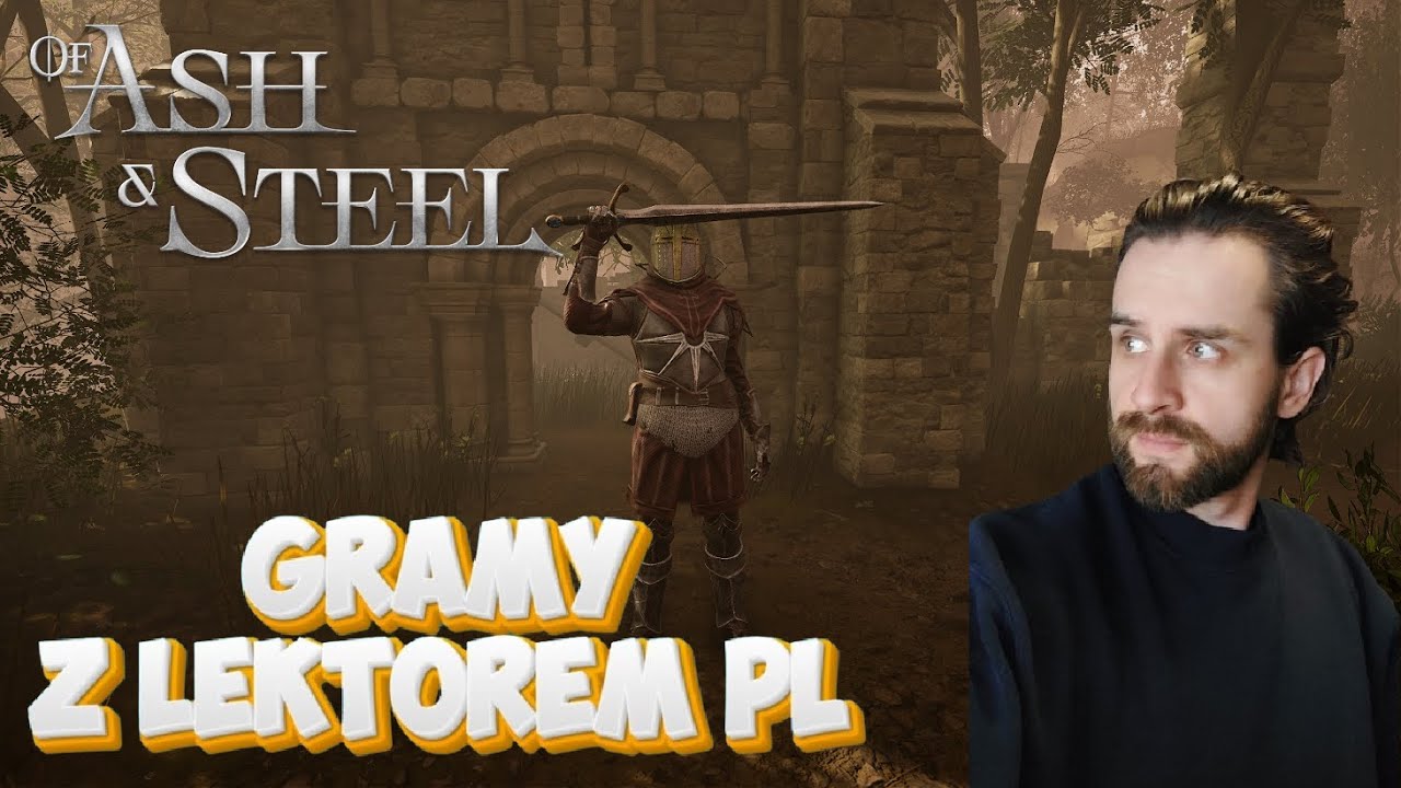 Of Ash and Steel - Czerwone niebo #34 [STREAM]
