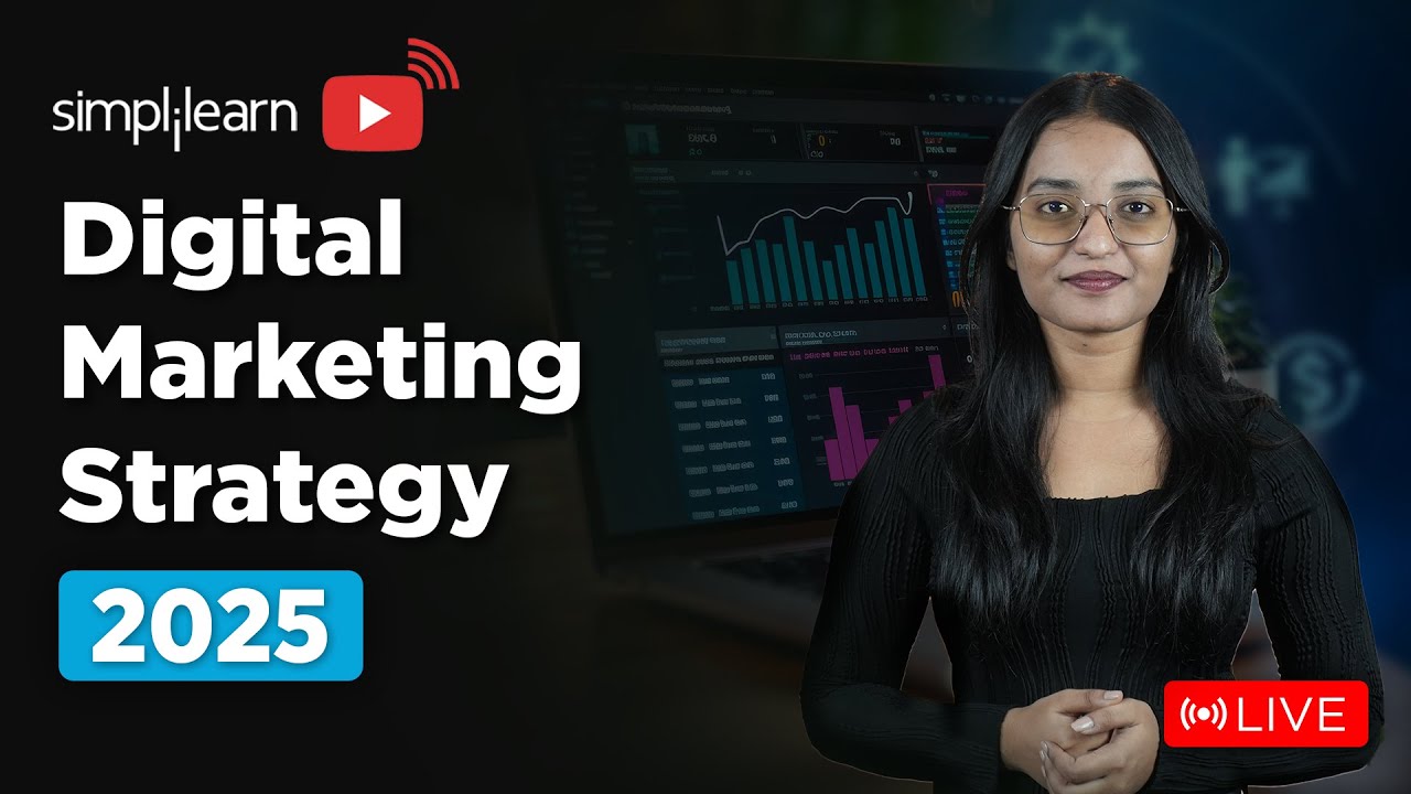 Digital Marketing Strategy 2026 | How to Create Digital Marketing Strategy | Simplilearn