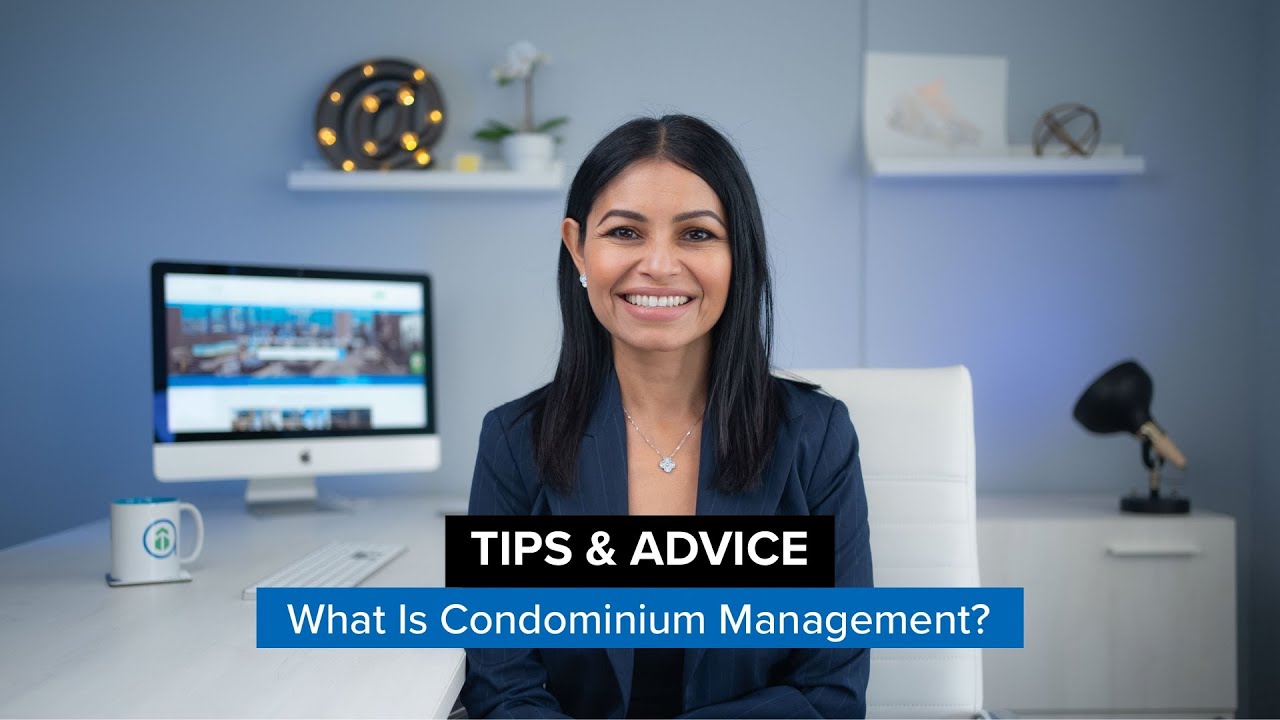 What Is Condominium Management?