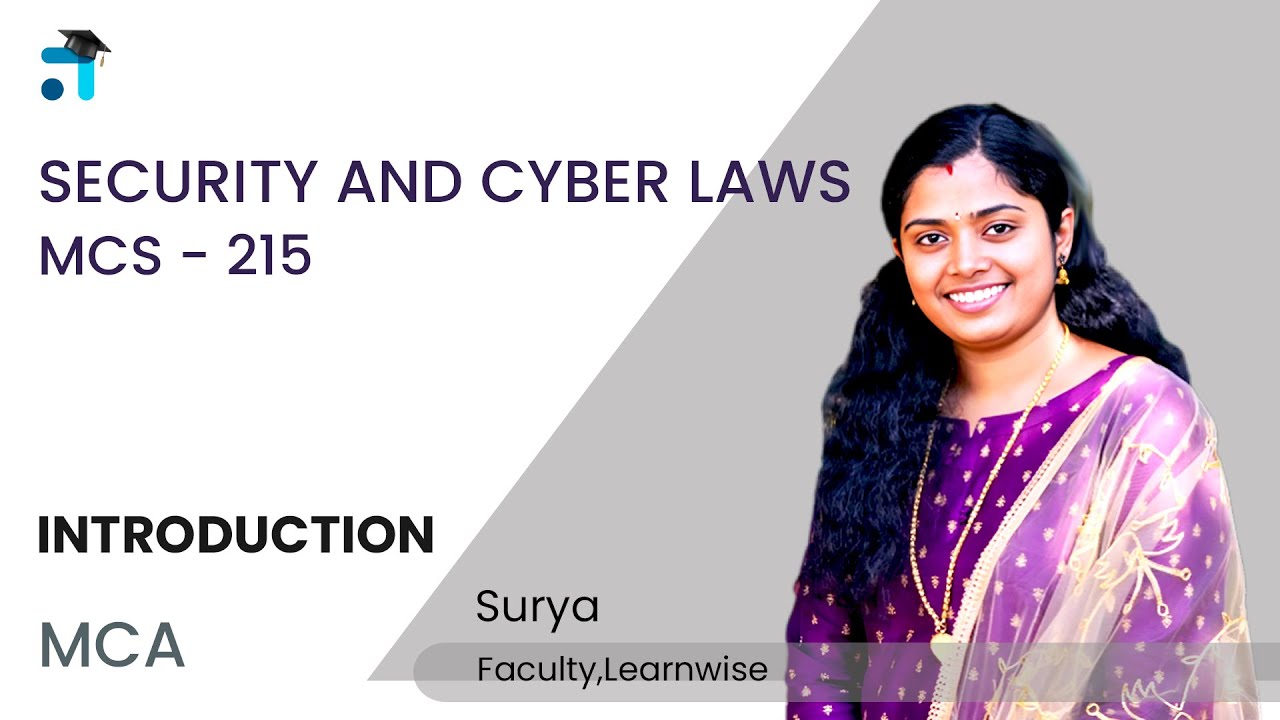 Introduction | Security and Cyber Laws | MCS 215 | MCA | #1 IGNOU Coaching App #ignou #learnwise