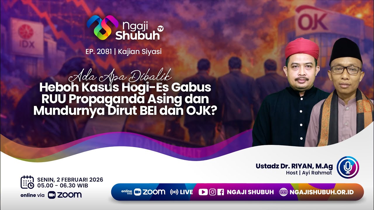 ADA APA DI BALIK HEBOH KASUS HOGI-ES GABUS, RUU PROPAGANDA ASING DAN MUNDURNYA DIRUT BEI DAN OJK?