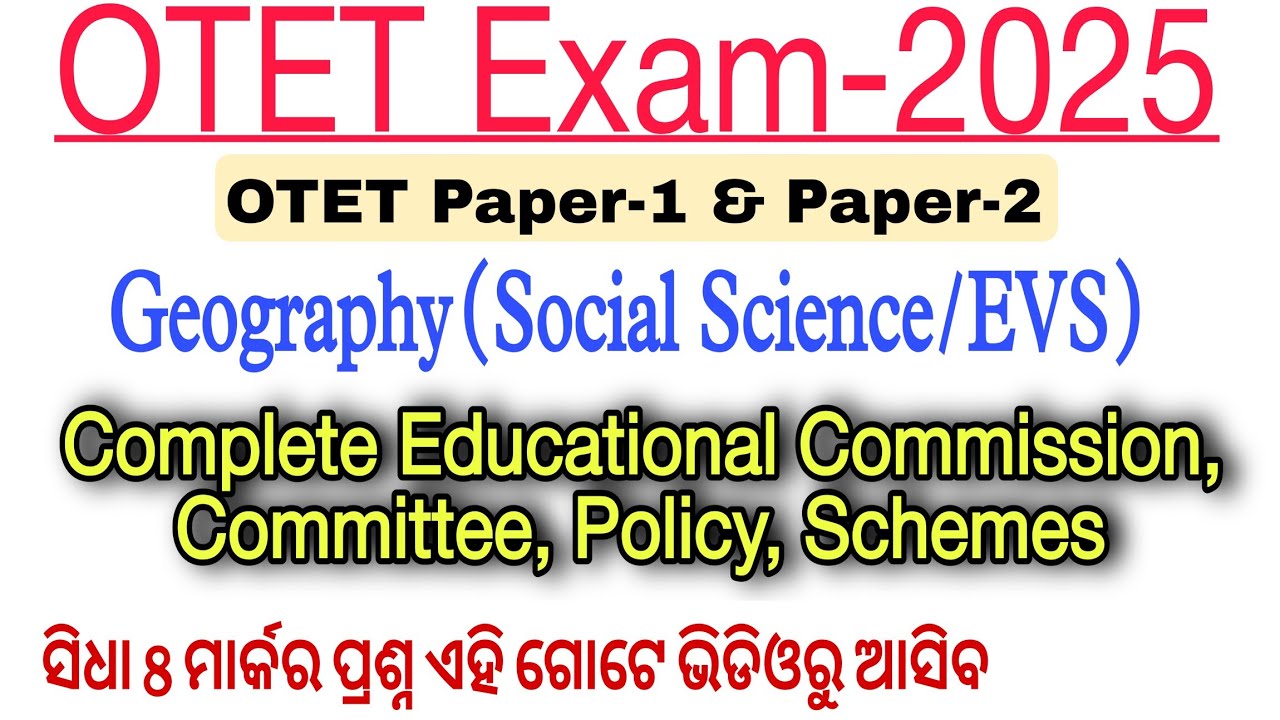 OTET Exam 2025//Geography & All Educational Commission, Committee, Policies,Schemes// Arabinda Sir//