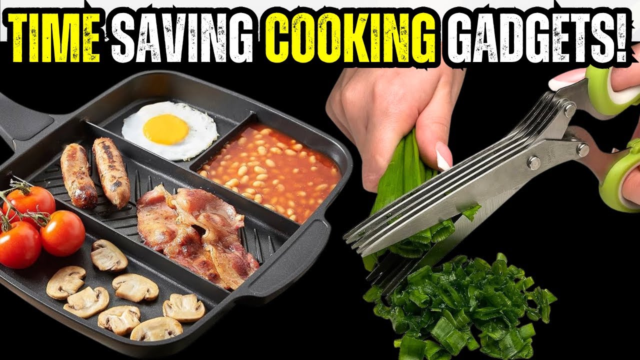 10 Time Saving Cooking Gadgets You MUST HAVE!