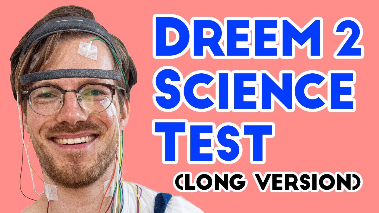 Dreem 2 Headband vs Science (sleep test; long version)