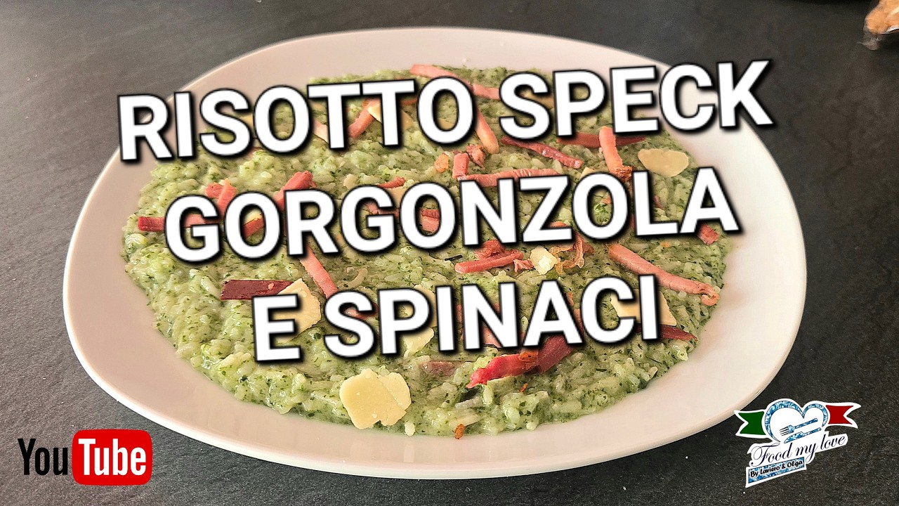 Risotto speck gorgonzola e spinaci