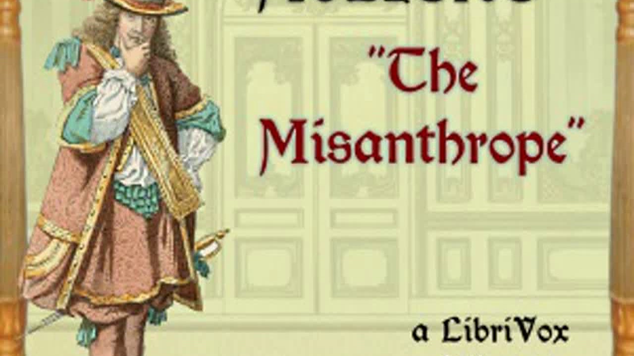 The Misanthrope by MOLIÈRE read by  | Full Audio Book