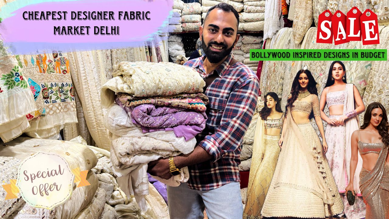 Cheapest Designer Fabric Market Delhi | Bollywood Inspired Designs #fabric #wholesale #cheapest #1m