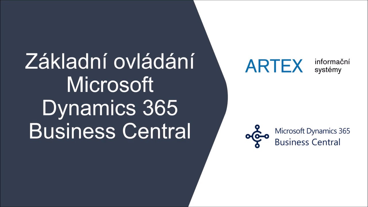 Základní ovládání Dynamics 365 Business Central