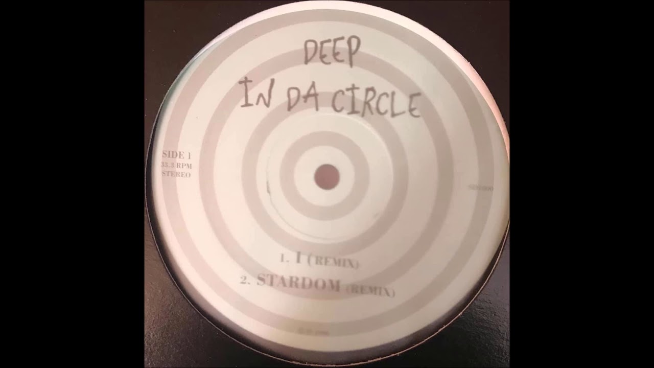 Deep In Da Circle - Stardom (Remix)
