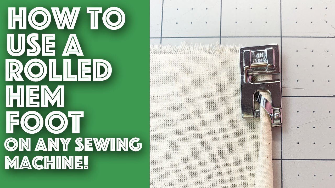 Как использовать лапку для ролевого подгиба на любой швейной машине | Sew Anastasia