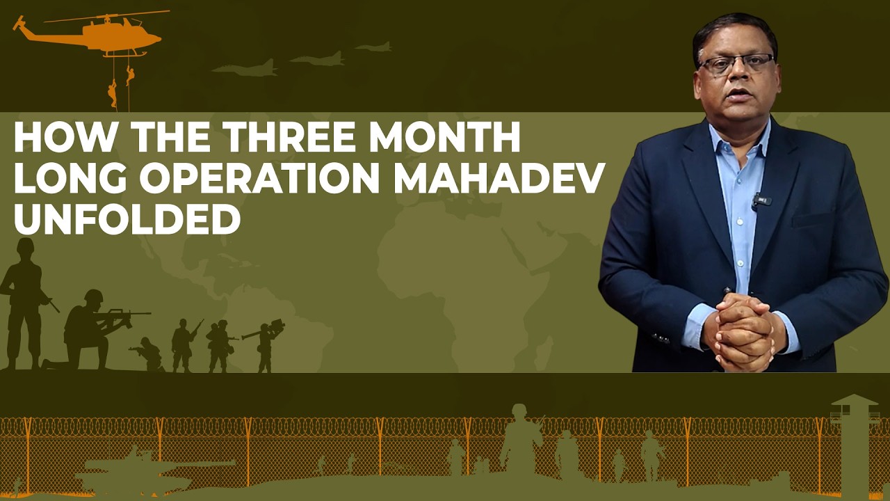 How the three month long Operation Mahadev unfolded