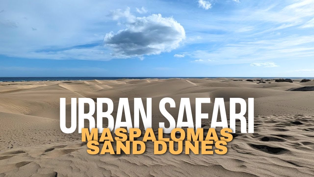 Walking and discovering the Sand Dunes of Maspalomas [4K/60fps]