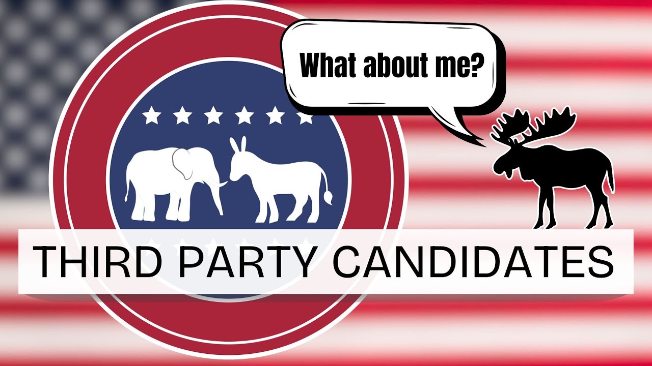 Third Party Candidates