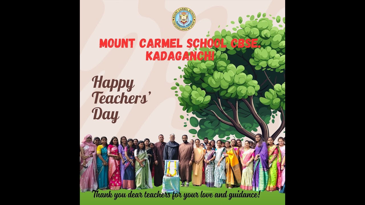 HAPPY TEACHER'S DAY 2025 MOUNT CARMEL SCHOOL CBSE KADAGANCHI KALABURAGI KARNATAKA