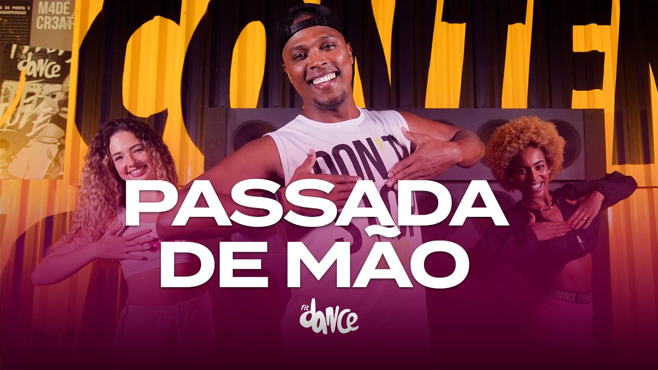 PASSADA DE MÃO - Dilsinho, Ana Castela | FitDance (Coreografia)