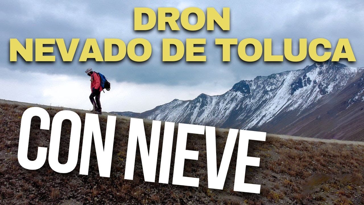 Nevado de Toluca con nieve | solo dron 4k