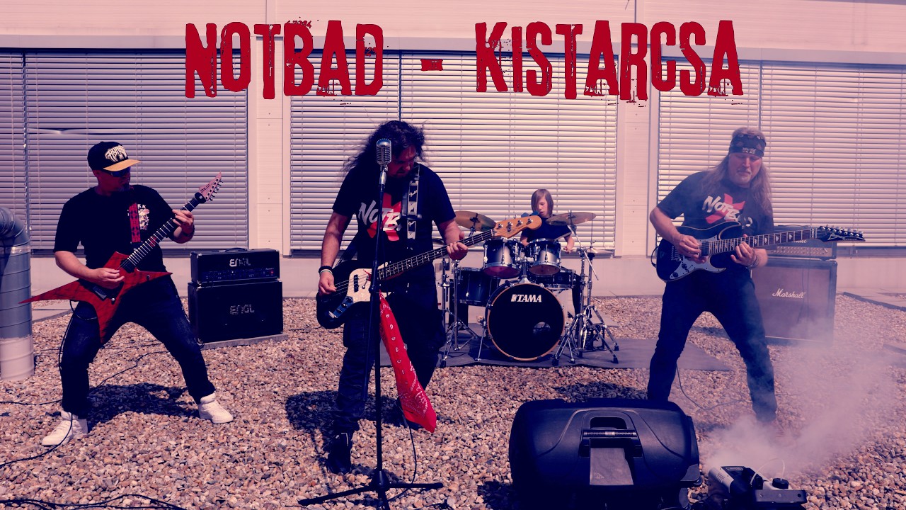 NotBad - Kistarcsa [Official Music Video]