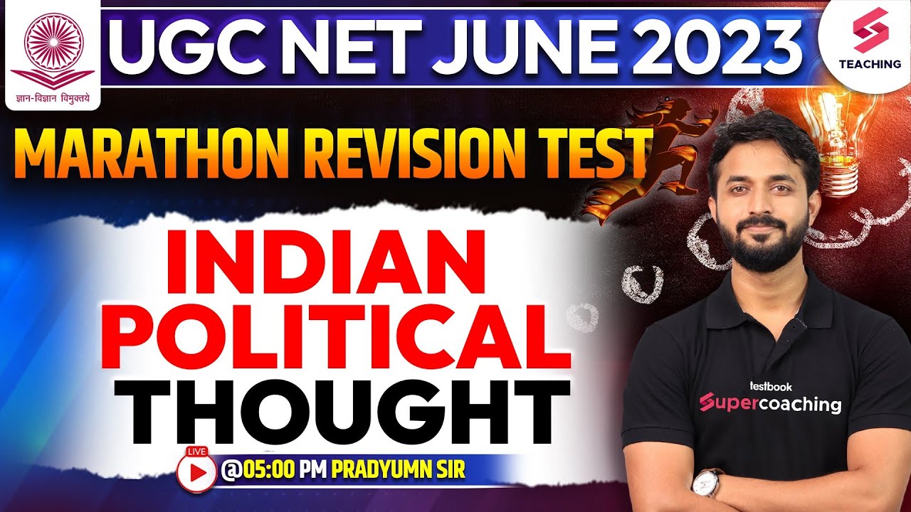UGC NET June 2023 | Marathon Revision Test : Indian Political Thought | Pradyumn Sir