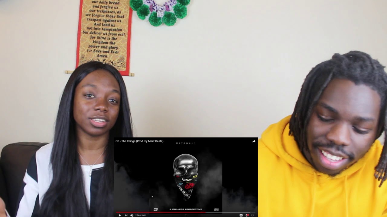 CB - The Things (Prod. by Marz Beatz) - REACTION