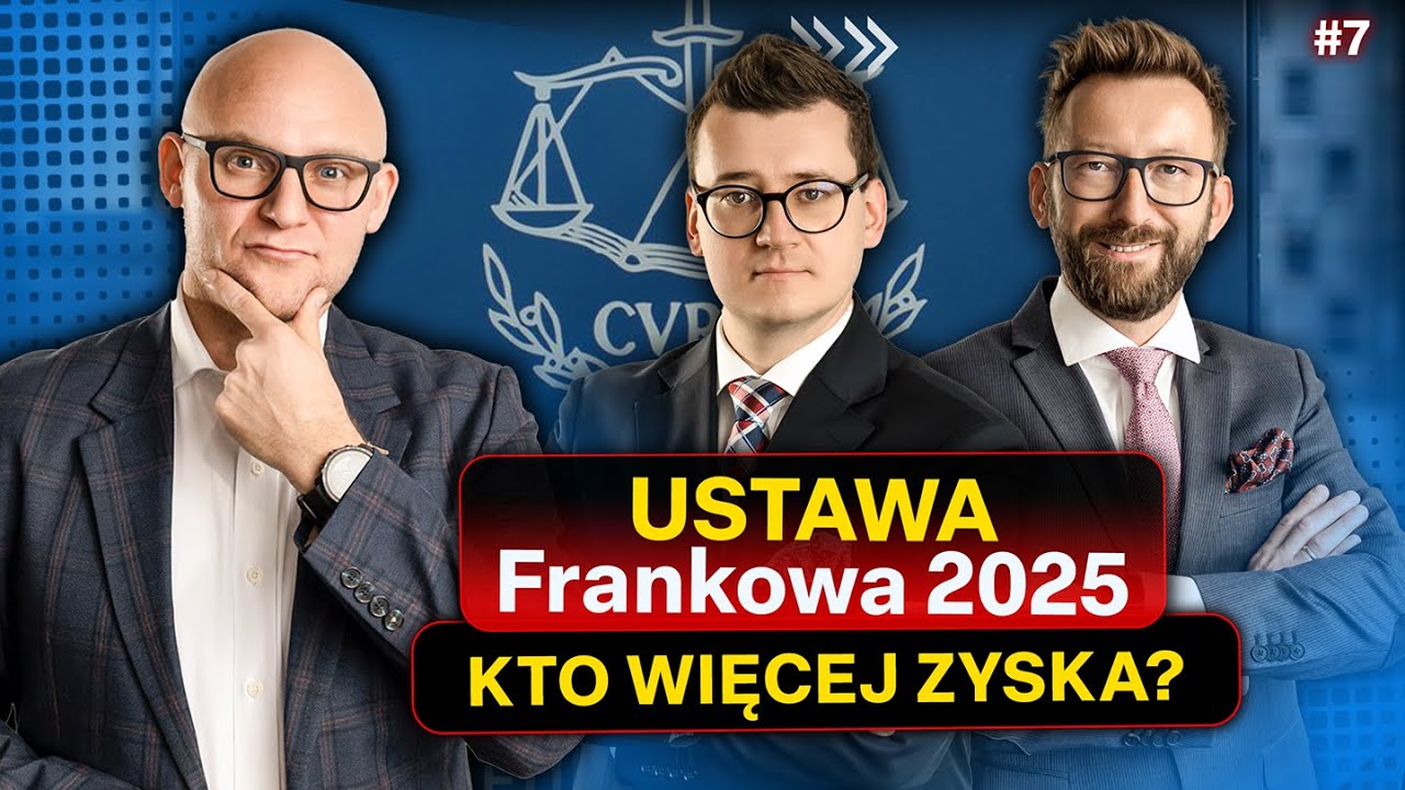 USTAWA FRANKOWA 2025 - Banki zyskają miliardy, a Frankowicze stracą?