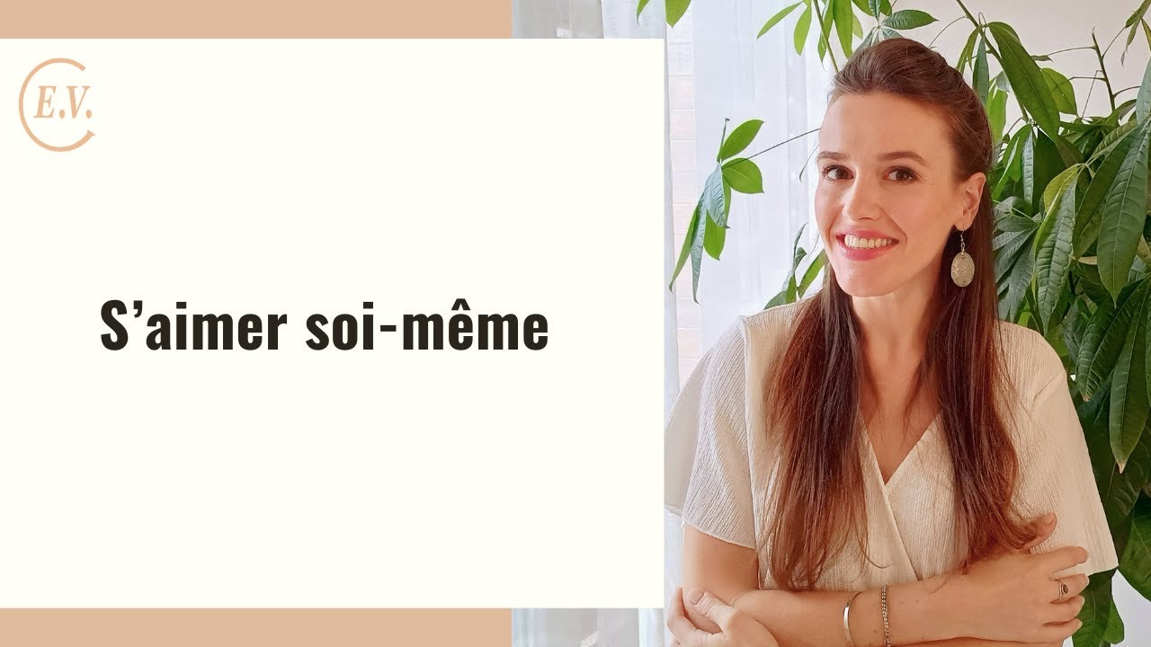 S'aimer soi même