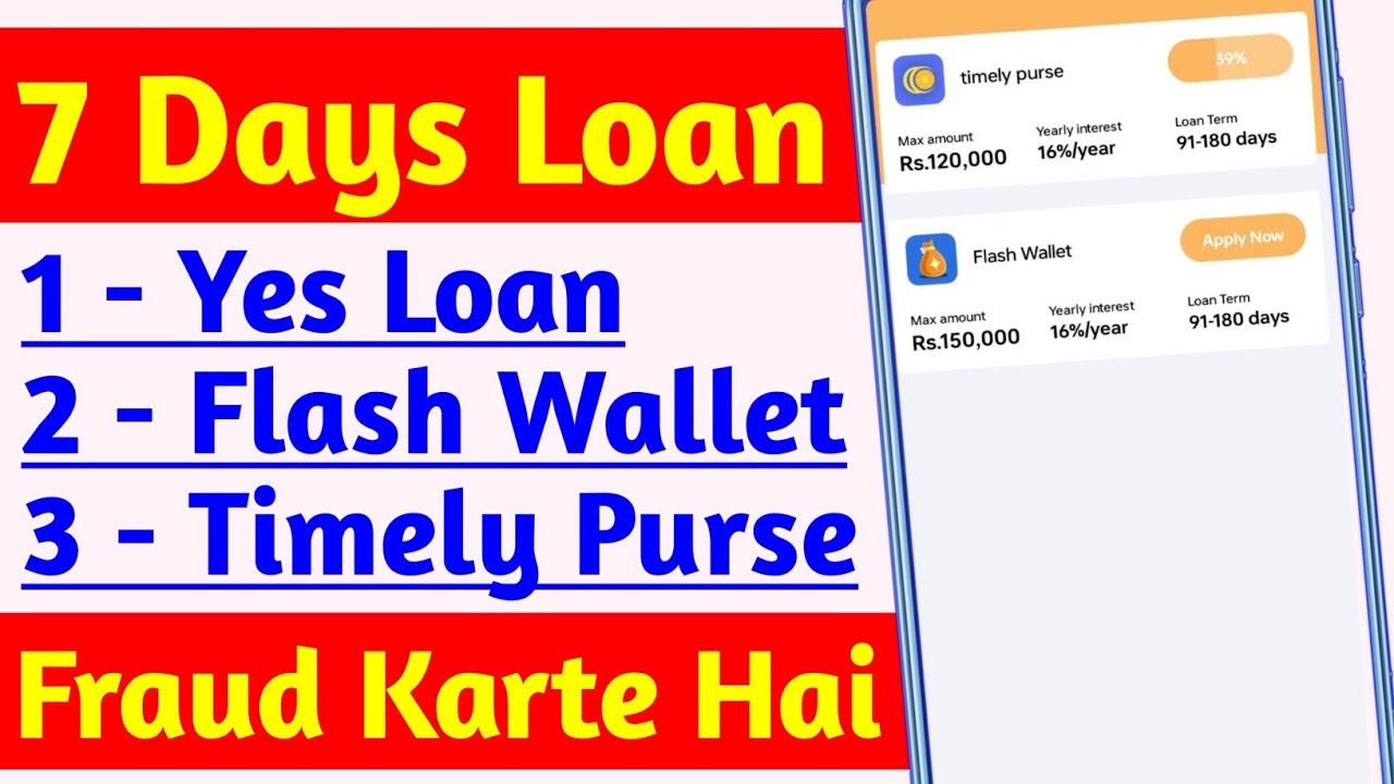 New Fake Loan App Review | Yes Loan App Review | Flash Wallet Timely Purse