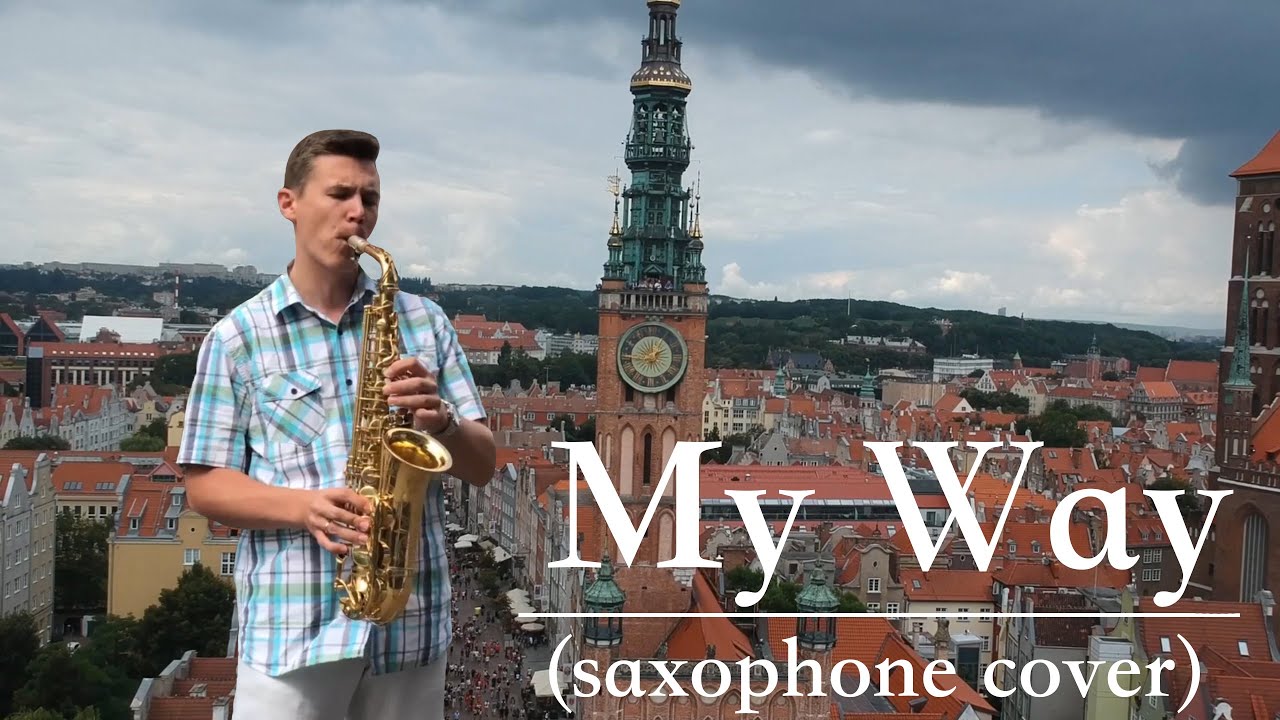 My way (Saxophone cover)