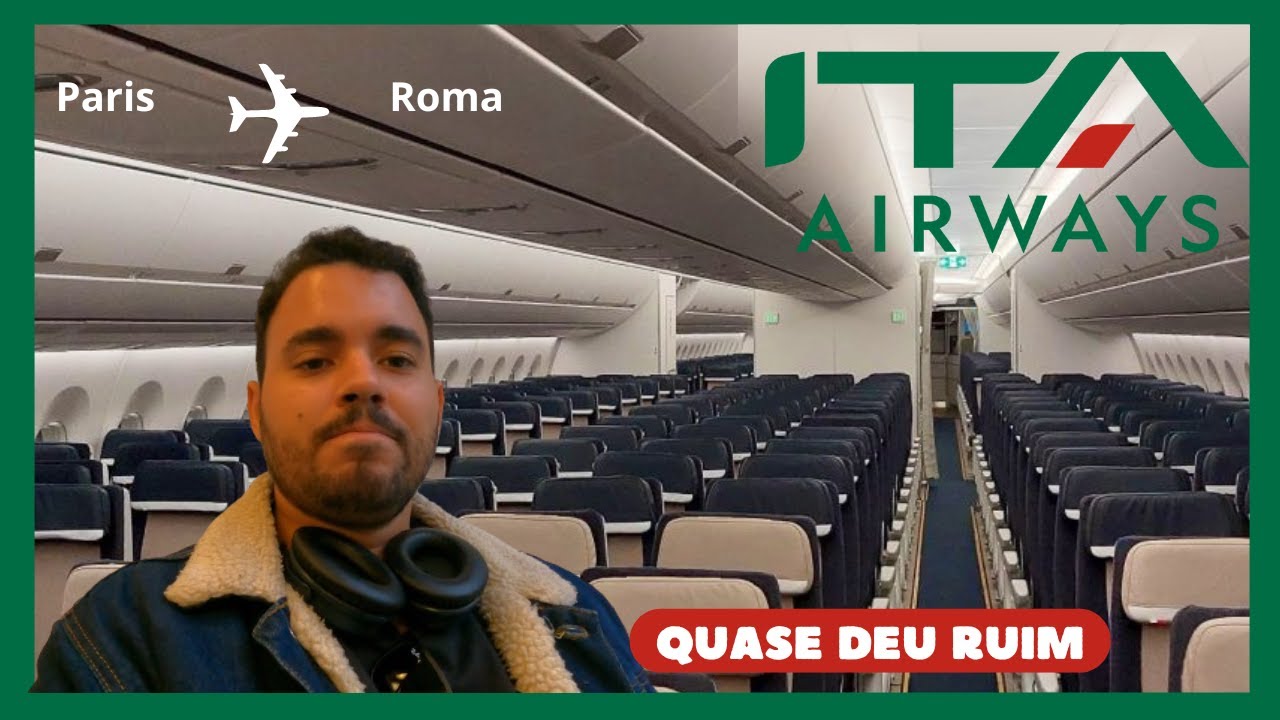 ITA AIRWAYS - Como é voar com de Paris a Roma?! | Vivendo sem Roteiro