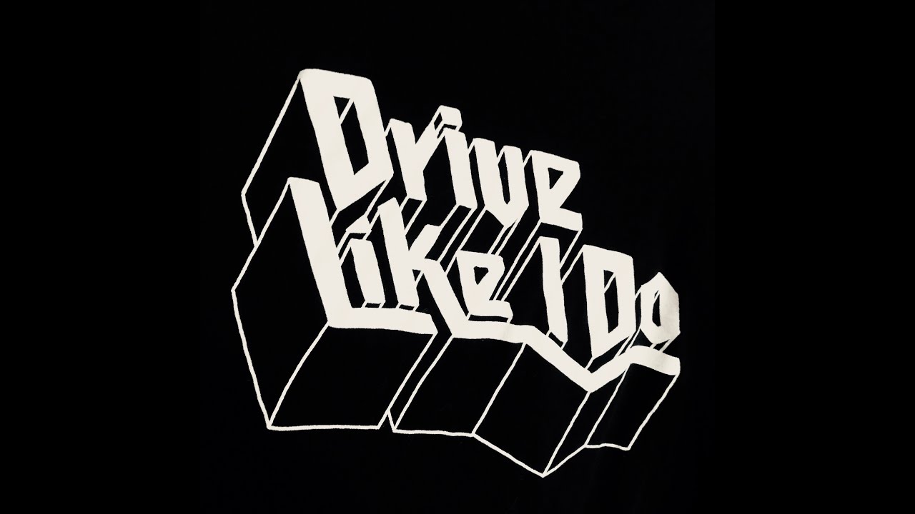 Drive Like I Do - Nice Sweater