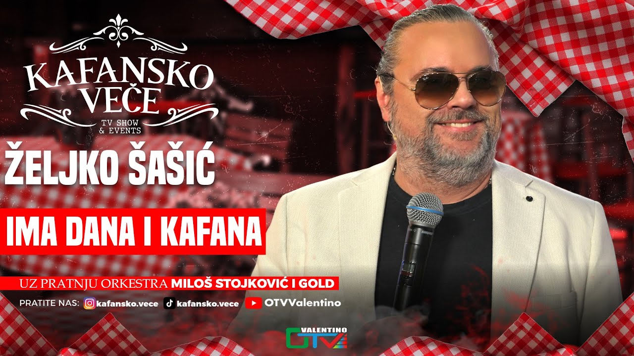 ZELJKO SASIC - IMA DANA I KAFANA | UZIVO | ORK MILOS STOJKOVIC I GOLD | 2025 | KAFANSKO VECE