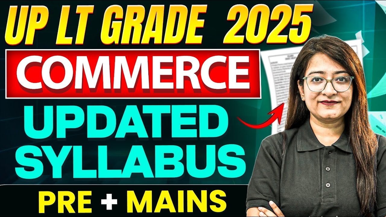 UP LT Grade New Vacancy 2025 | UP LT Grade Commerce Syllabus 2025 | UP LT Grade Syllabus 2025