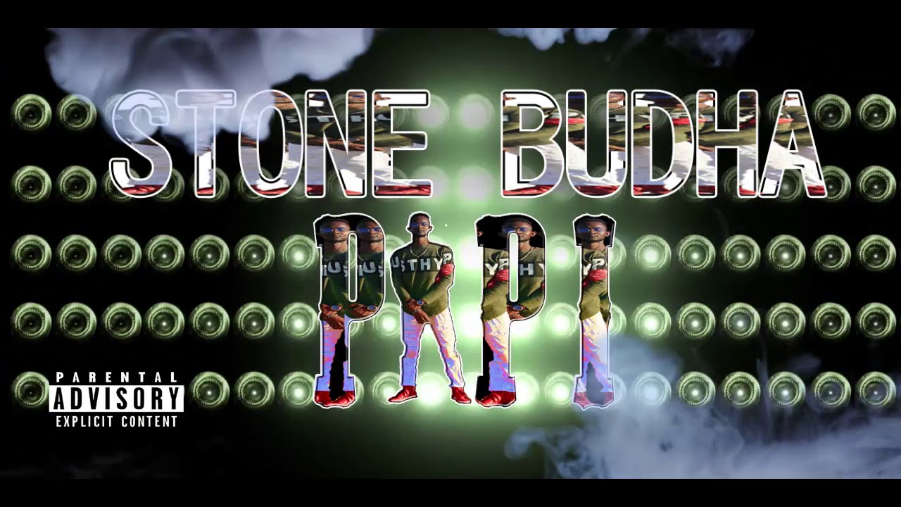 Stone Buddha-No PiPii(Audio officiel)