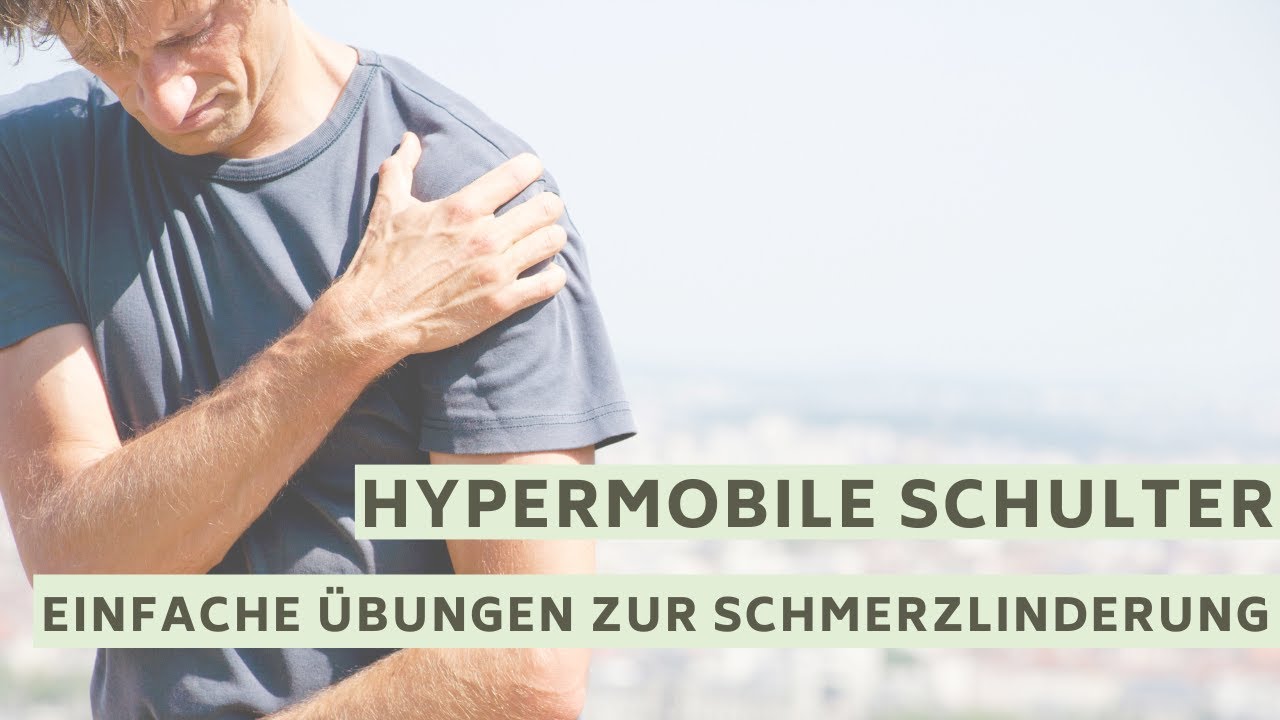 Einfache Übungen für hypermobile Schultern