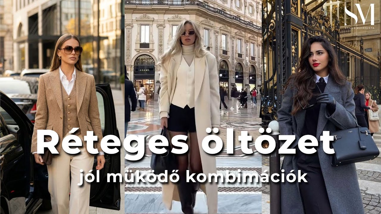 Réteges öltözködés stílusosan, hogyan építs fel átgondolt outfiteket