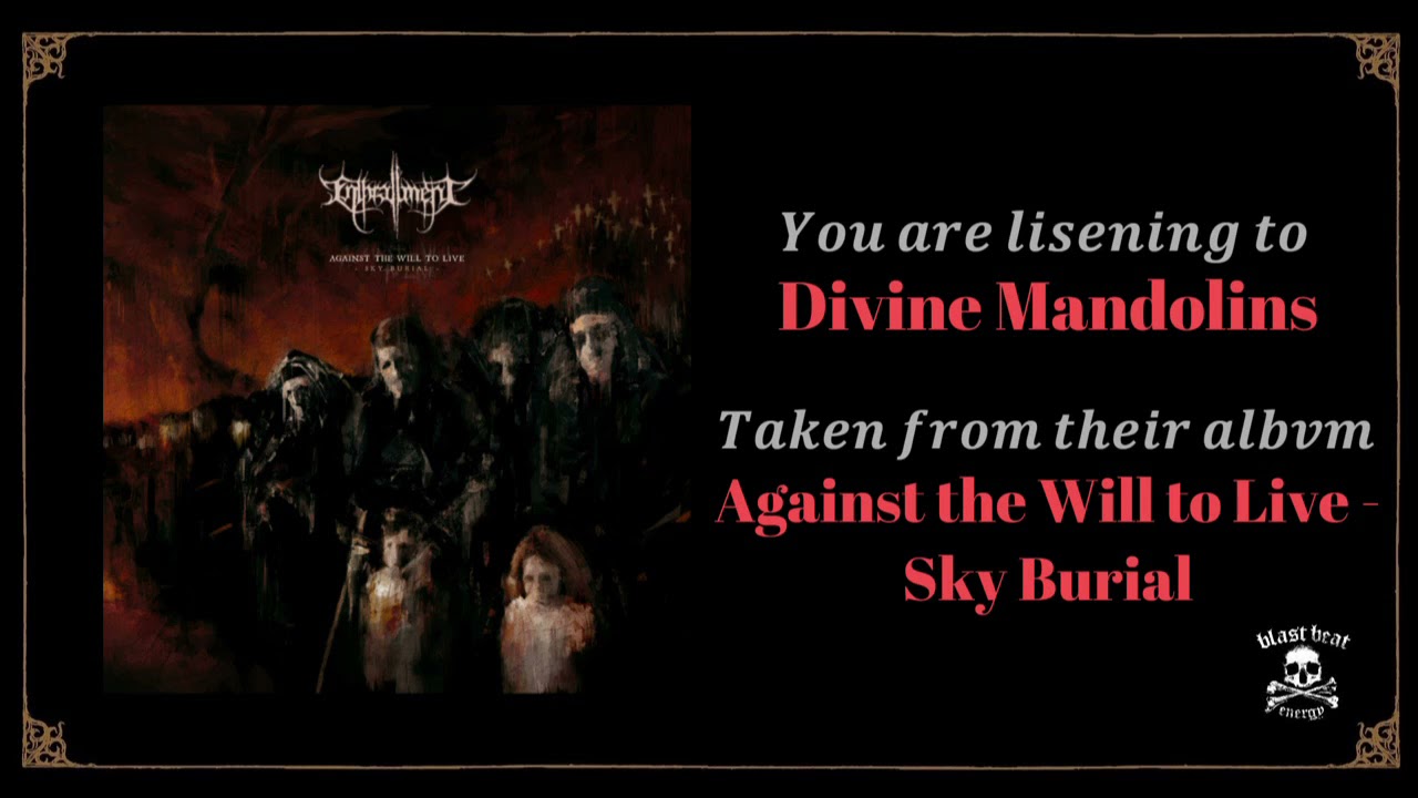 ENTHRALLMENT - Divine Mandolins